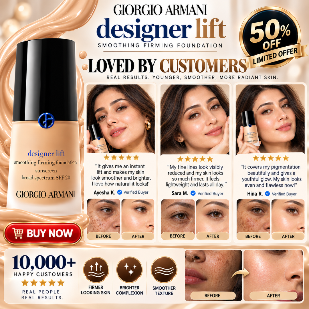 Giorgio Armani Designer Lift Smoothing Firming Foundation – SPF 20 Radiant Coverage & Instant Micro-Lifting Base